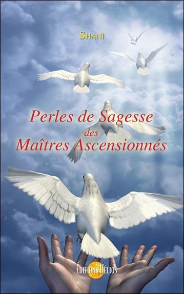 Perles de Sagesse des Maîtres Ascensionnés