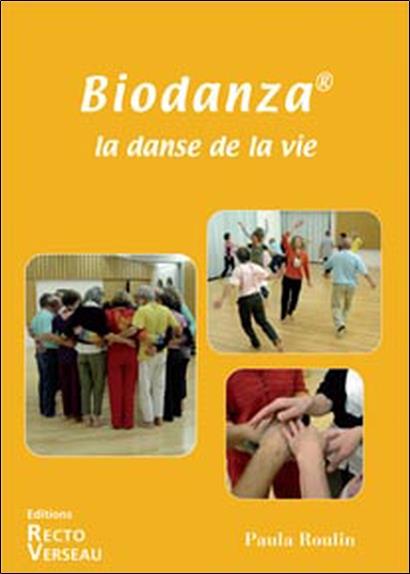 [9782883432093] [épuisé] Biodanza - La danse de la vie