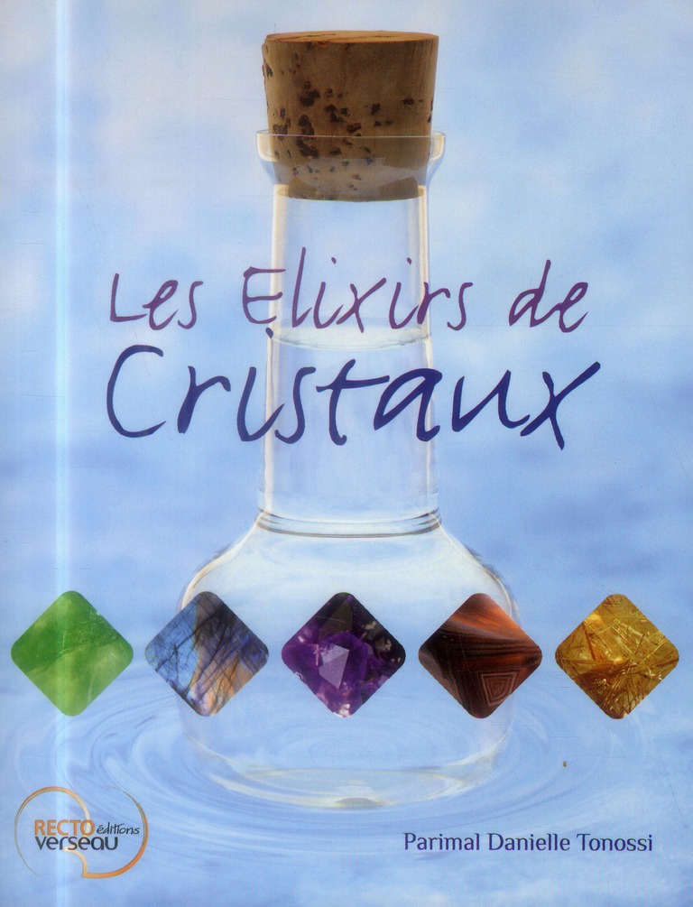 Les Elixirs de Cristaux