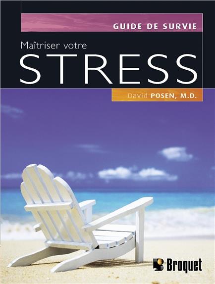 Maîtriser votre stress