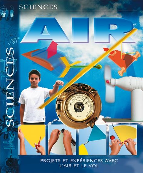Air - Projets et expériences avec l'air et le vol