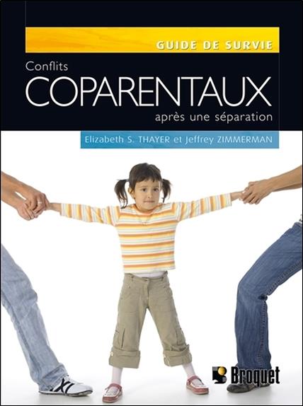 Conflits coparentaux après une séparation - Guide de survie