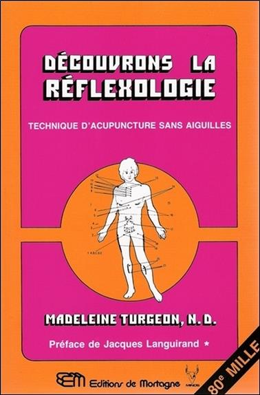 [épuisé] Découvrons la réflexologie