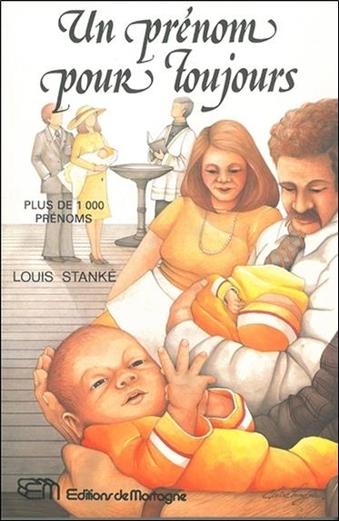 [épuisé] Un prénom pour toujours