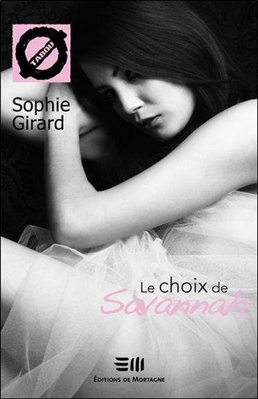 Le choix de Savannah
