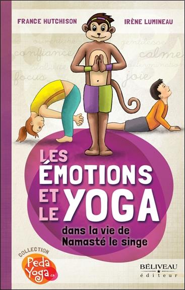 Les Emotions et le Yoga dans la vie de Namasté le singe