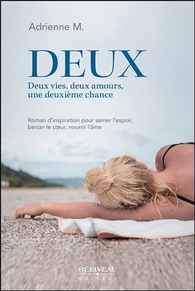 [9782890928336] Deux - Deux vies, deux amours, une deuxième chance