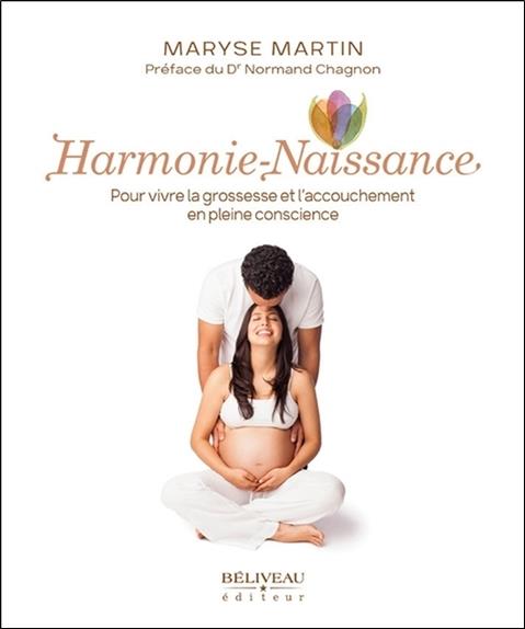 [9782890929357] Harmonie-Naissance - Pour vivre la grossesse et l'accouchement en pleine conscience