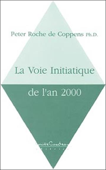 Voie initiatique de l'an 2000