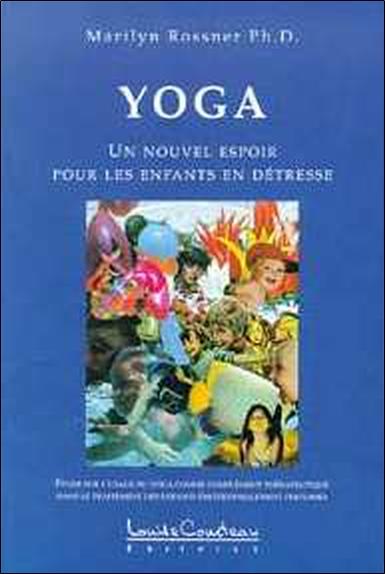 [9782892391749] Yoga. nouvel espoir pour les enfants