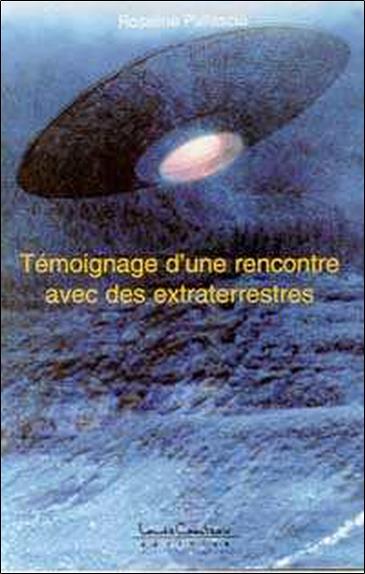 Témoignage rencontre avec extraterrestre