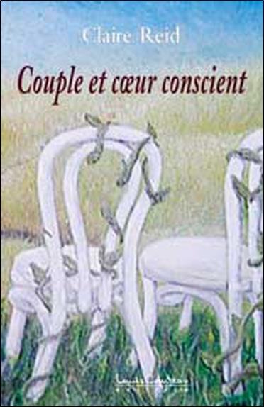 Couple et coeur conscient - Etes-vous ? T.2