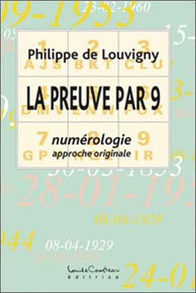 Preuve par 9 - Numérologie approche originale