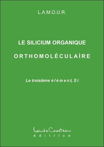 Silicium organique orthomoléculaire