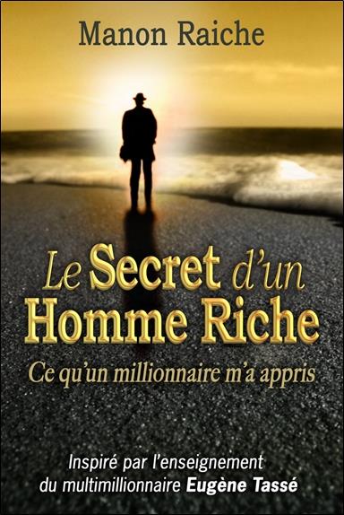 Le secret d'un homme riche