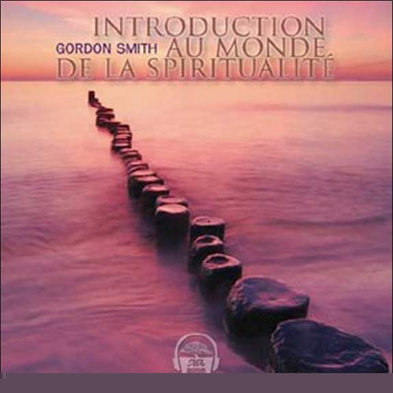 Introduction au monde de la spiritualité - 2 CD