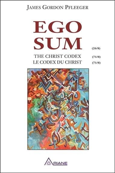 Ego Sum - The Christ codex - Le codex du Christ - Anglais/Français