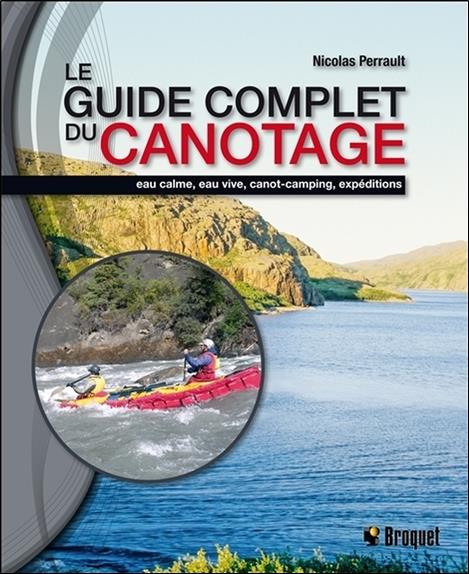 [épuisé] Le guide complet du canotage
