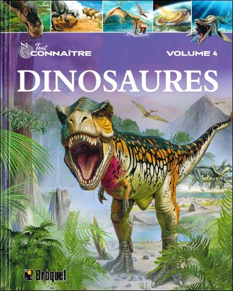 Dinosaures Tome 4 - Tout connaître