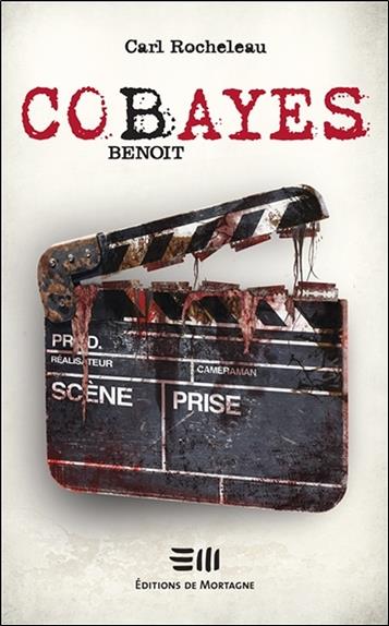 [9782896623921] [épuisé] Cobayes - Benoit