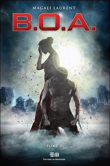 B.O.A. Tome 2 - Couples maudits