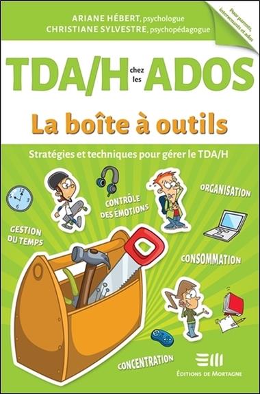 [épuisé] TDAH chez les ados - Stratégies et techniques pour gérer le TDAH