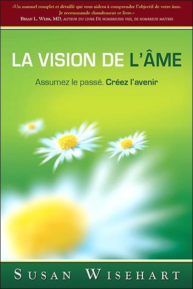 La vision de l'âme
