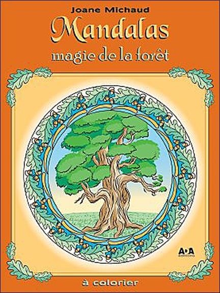 Mandalas - Magie de la forêt