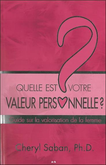 Quelle est votre valeur personnelle ?