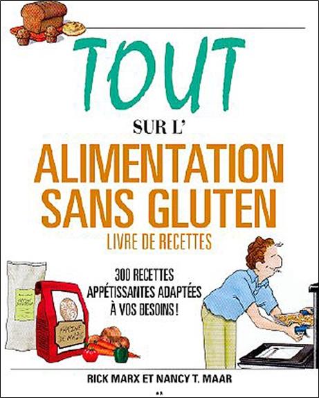 Tout sur l'alimentation sans gluten