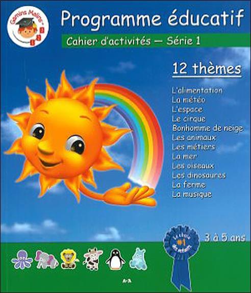 Programme éducatif - Cahier d'activités - Série 1