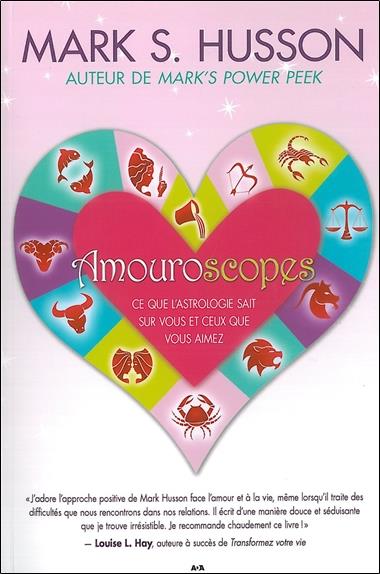 Amouroscopes - Ce que l'astrologie sait sur vous et ceux que vous aimez
