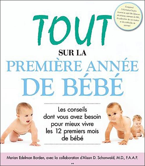 Tout sur la première année de bébé