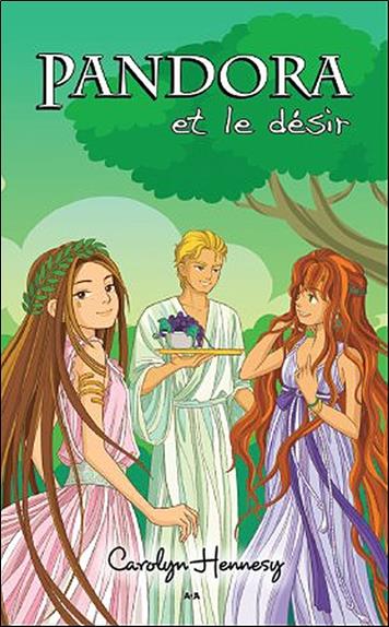 Pandora et le désir - Tome 4