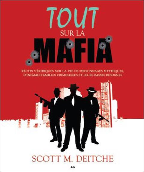 Tout sur la mafia