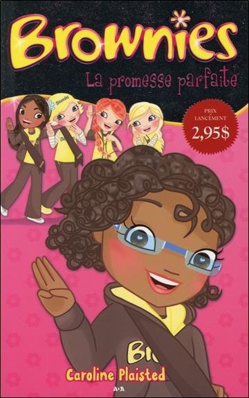 Brownies - La promesse parfaite Tome 1