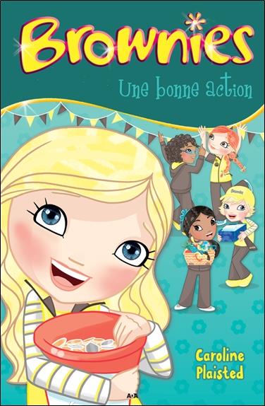 Brownies - Une bonne action Tome 2