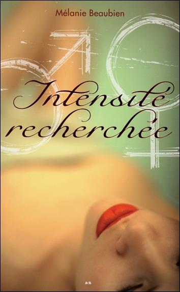 Intensité recherchée