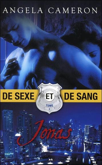 De sexe et de sang - Vol 2 : Jonas