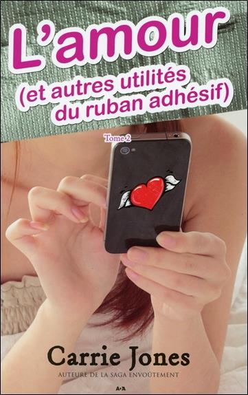 L'amour (et autres utilités du ruban adhésif) - Belle T2