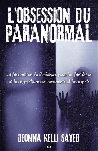 L'obsession du paranormal