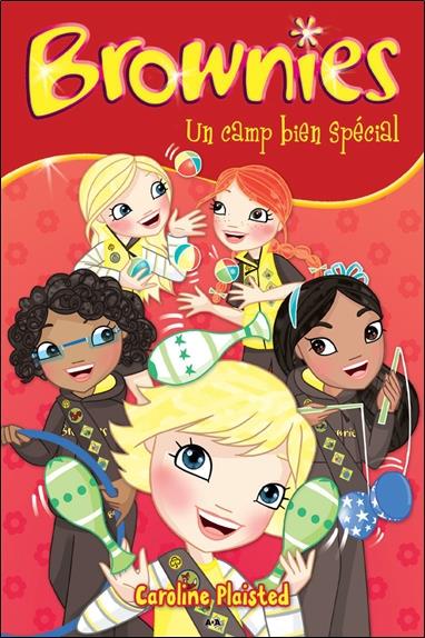Brownies - T6 : Un camp bien spécial