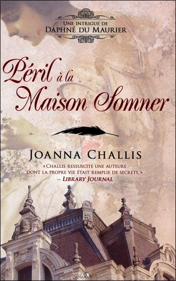 Péril à la Maison Sommer - Une intrigue de Daphné du Maurier T2