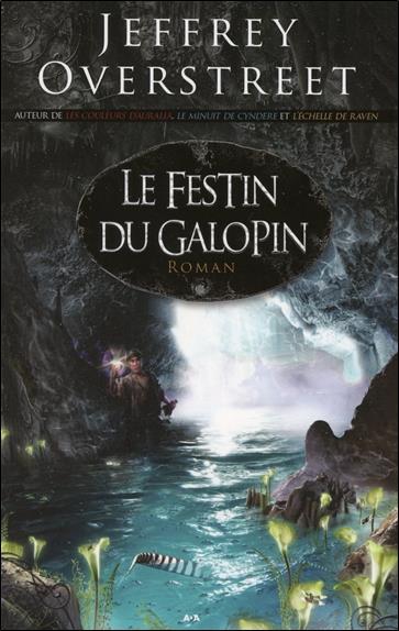Le festin du galopin - Le fil d'Auralia Livre 4