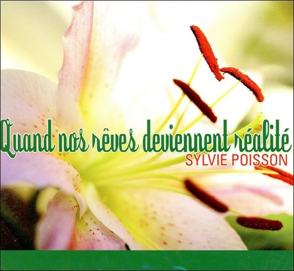 Quand nos rêves deviennent réalité - Livre audio