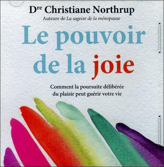 Le pouvoir de la joie - Livre audio