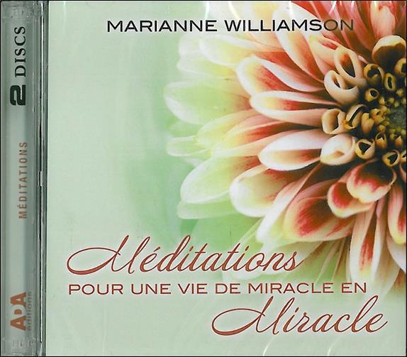 Méditations pour une vie de miracle en miracle Livre audio 2 CD