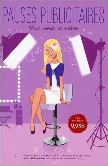 Pauses publicitaires - T1 : Trente secondes de célébrité