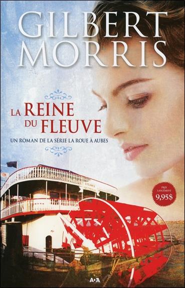 La reine du fleuve - La roue à aubes T1