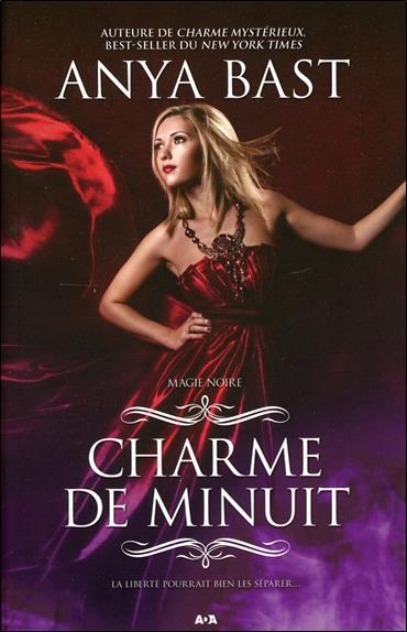 Charme de minuit - Magie noire T4
